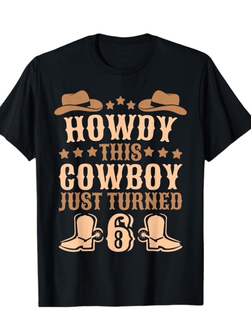 Birthday "Howdy This Cowboy Just Turned 6" Graphic Tee